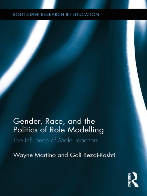 Gender, Race, and the Politics of Role Modelling