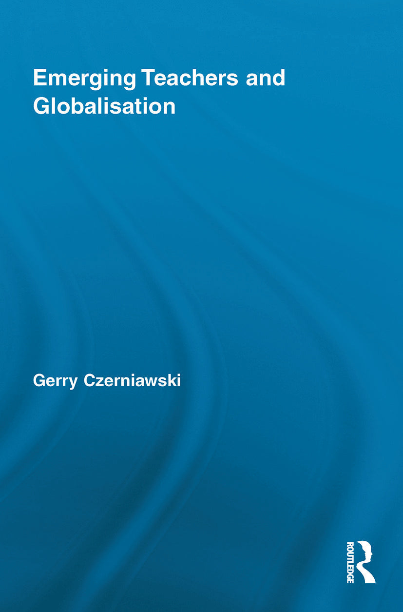 Emerging Teachers and Globalisation