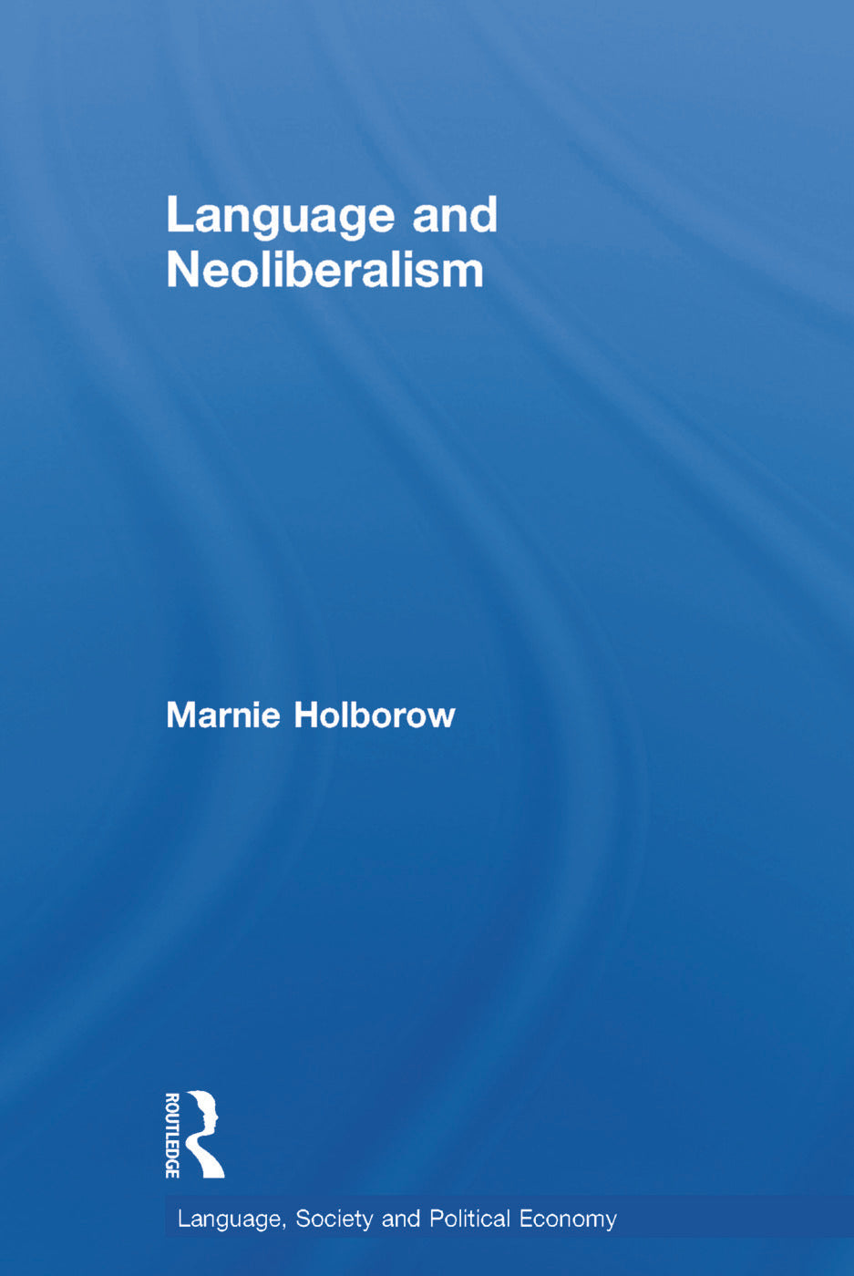 Language and Neoliberalism