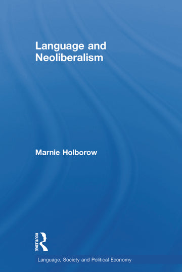 Language and Neoliberalism