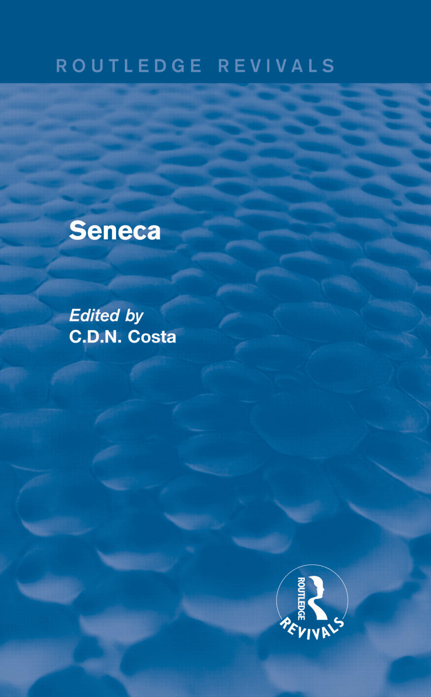 Seneca (Routledge Revivals)
