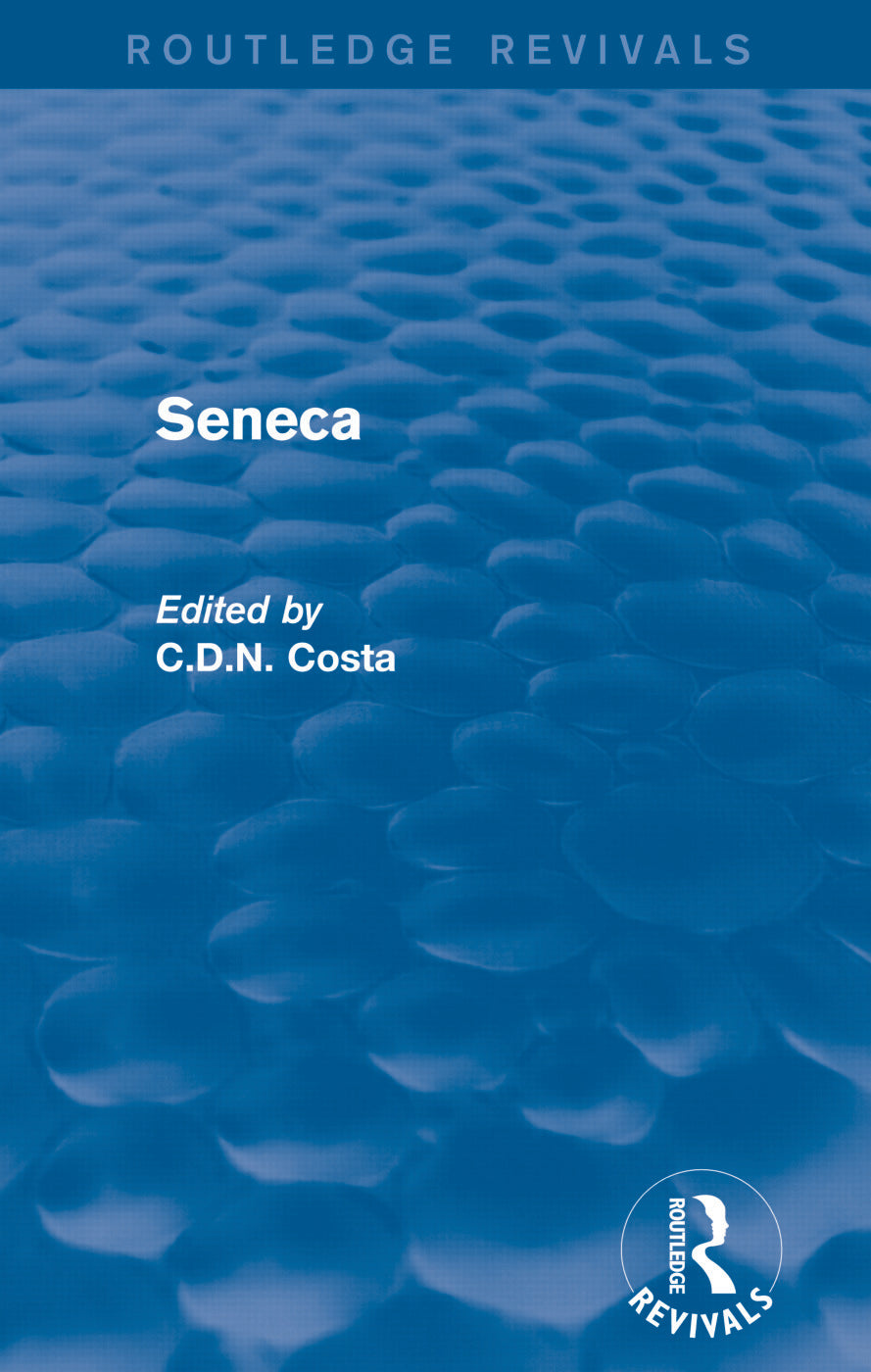 Seneca (Routledge Revivals)
