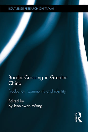 Border Crossing in Greater China