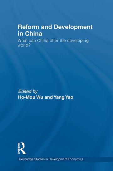 Reform and Development in China