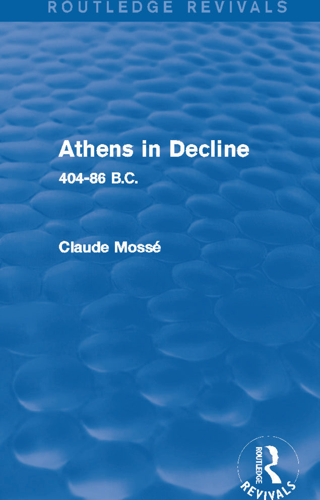 Athens in Decline (Routledge Revivals)