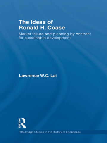 Ideas of Ronald H. Coase