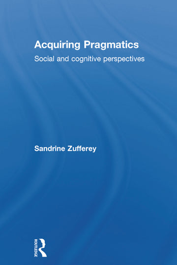 Acquiring Pragmatics