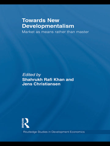 Towards New Developmentalism