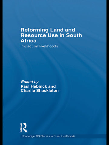 Reforming Land and Resource Use in South Africa