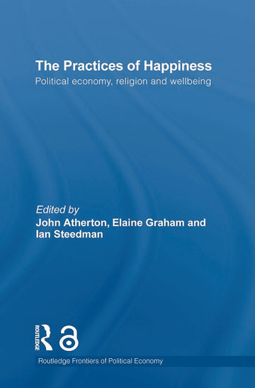 Practices of Happiness