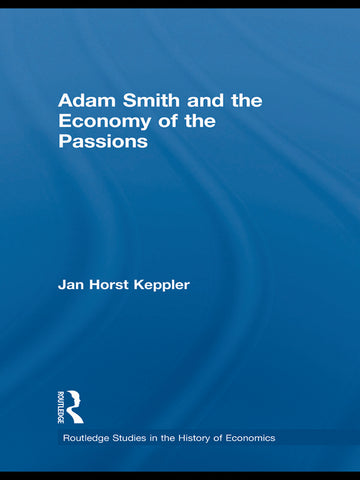Adam Smith and the Economy of the Passions