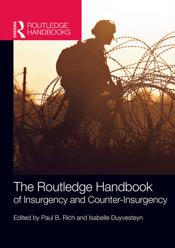 Routledge Handbook of Insurgency and Counterinsurgency - Paperback / softback