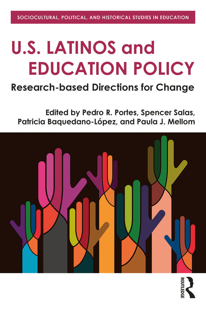 U.S. Latinos and Education Policy
