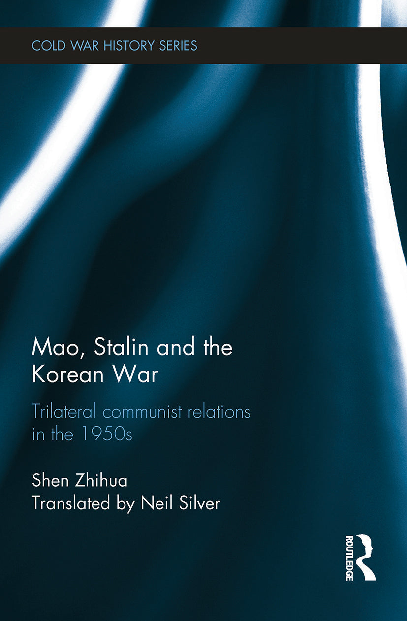 Mao, Stalin and the Korean War