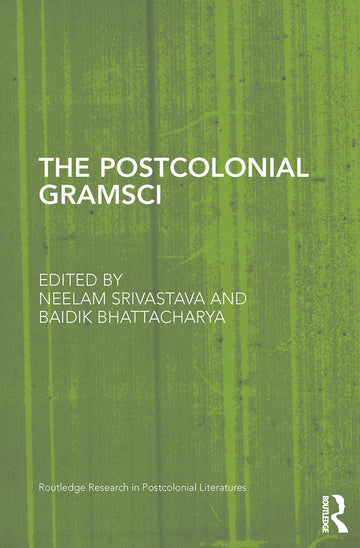 Postcolonial Gramsci