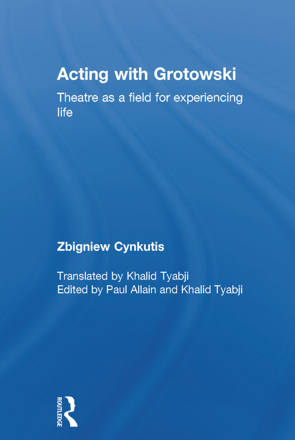 Acting with Grotowski