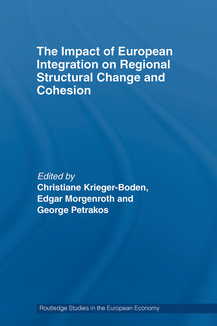 Impact of European Integration on Regional Structural Change and Cohesion