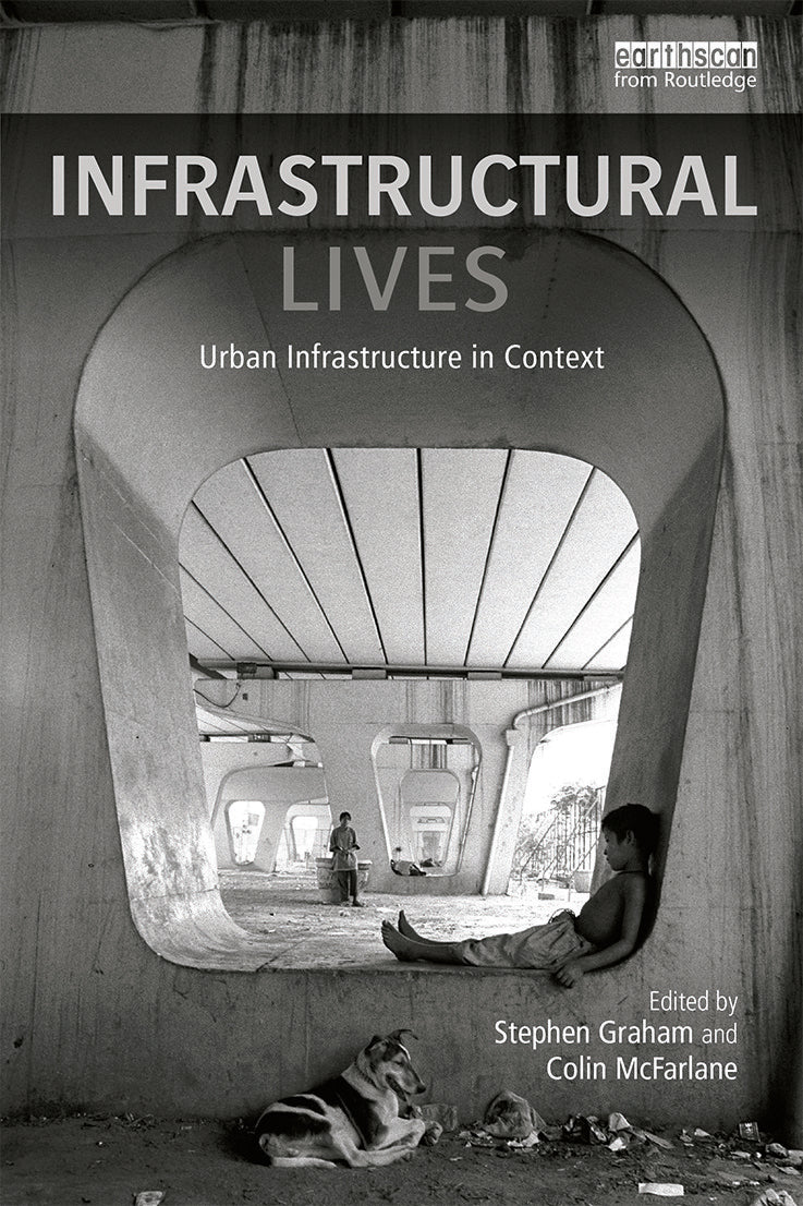 Infrastructural Lives