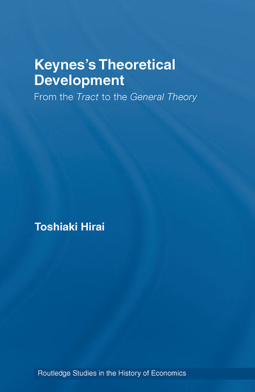Keynes's Theoretical Development