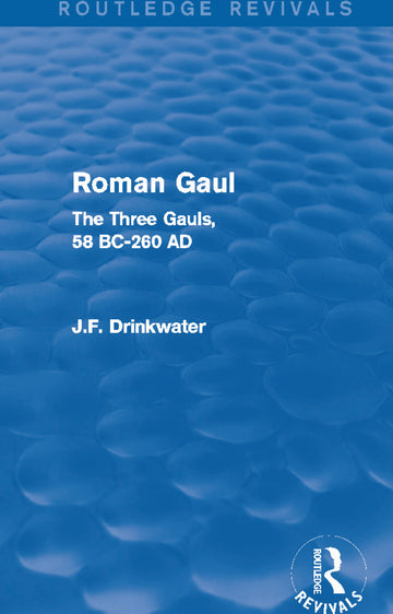 Roman Gaul (Routledge Revivals)