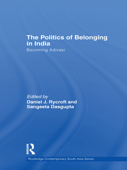 Politics of Belonging in India