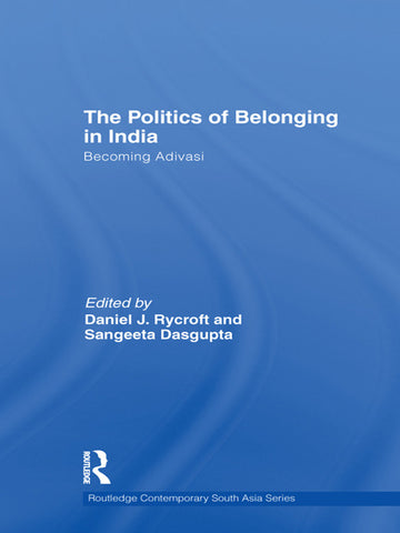 Politics of Belonging in India