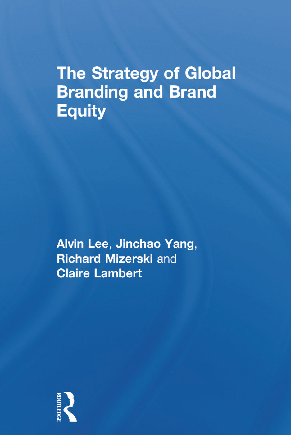 Strategy of Global Branding and Brand Equity