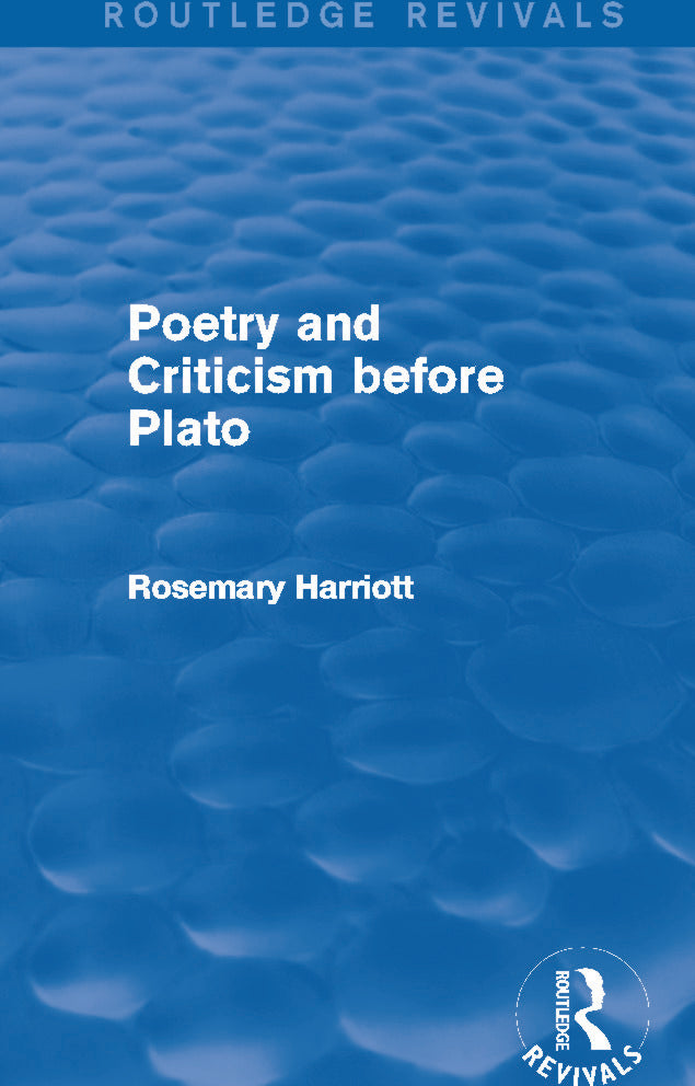 Poetry and Criticism before Plato (Routledge Revivals)