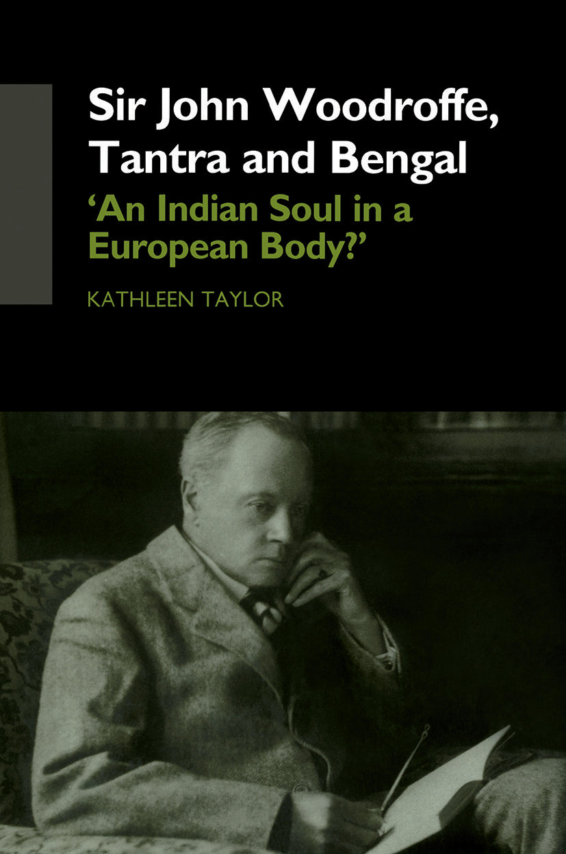 Sir John Woodroffe, Tantra and Bengal
