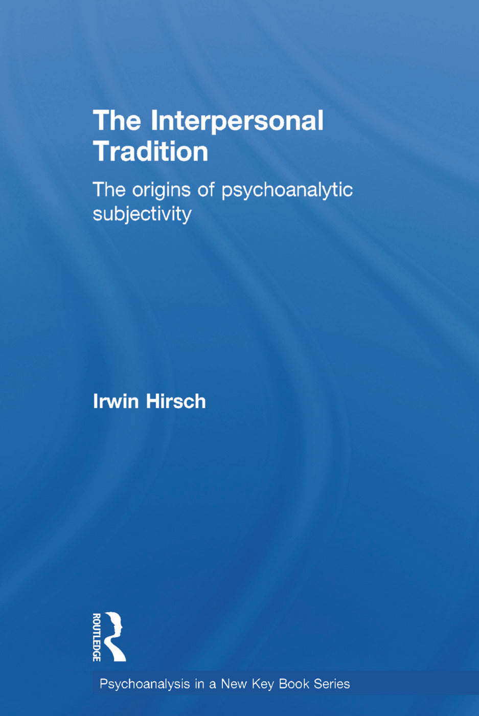 Interpersonal Tradition