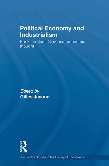 Political Economy and Industrialism