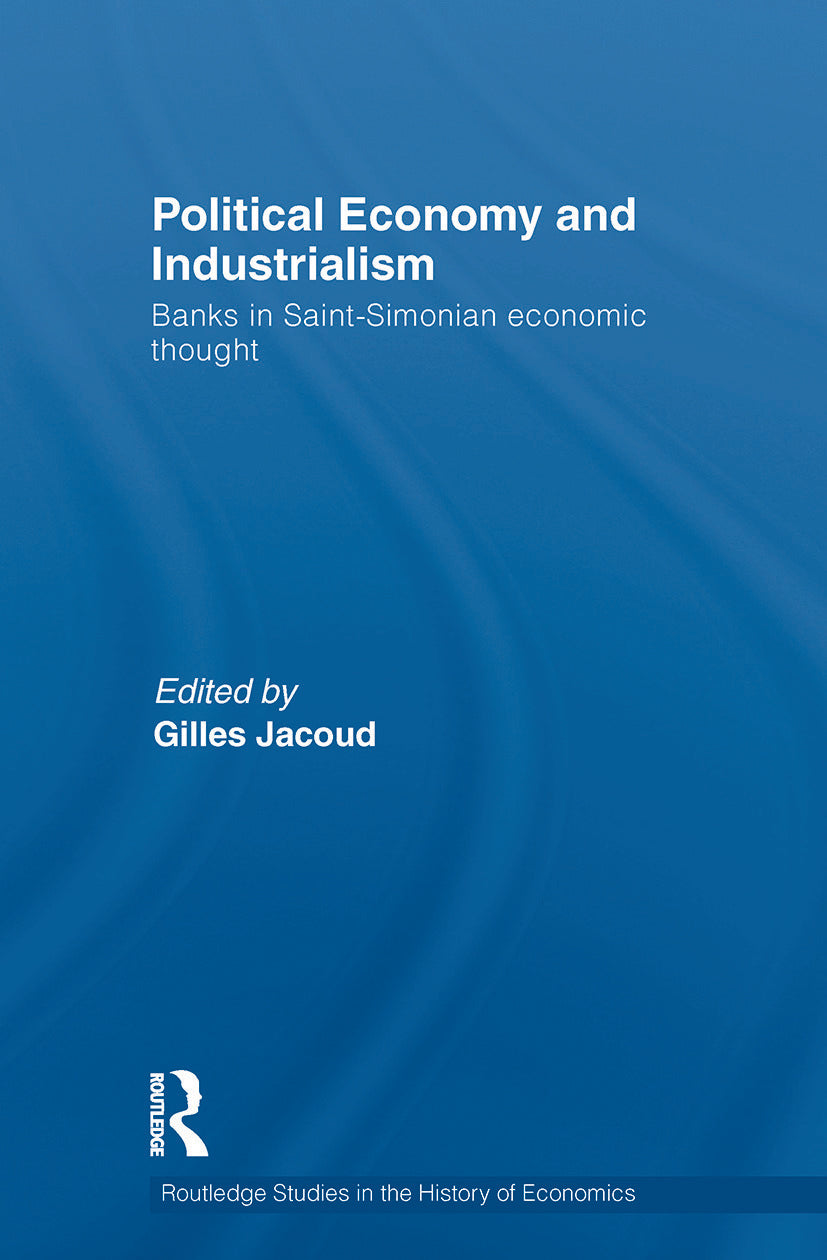 Political Economy and Industrialism