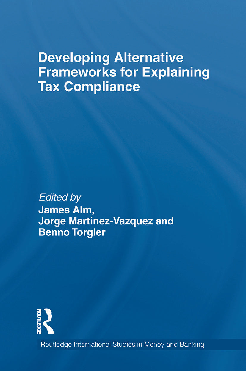 Developing Alternative Frameworks for Explaining Tax Compliance