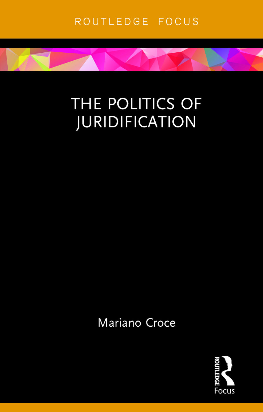 Politics of Juridification