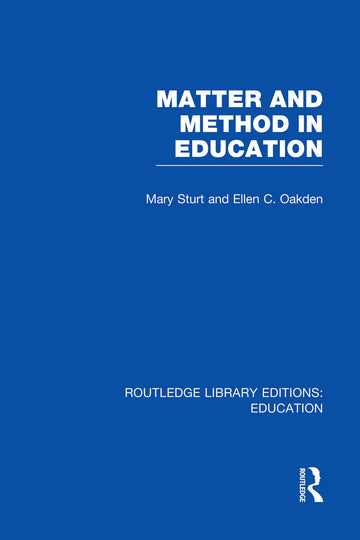 Matter and Method in Education - Paperback / softback