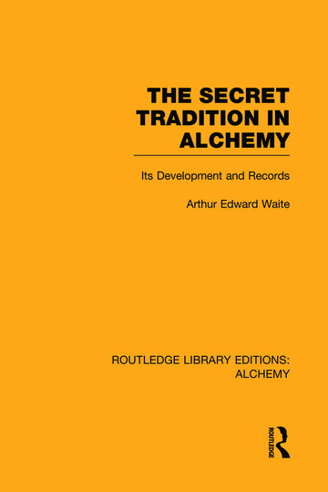Secret Tradition in Alchemy