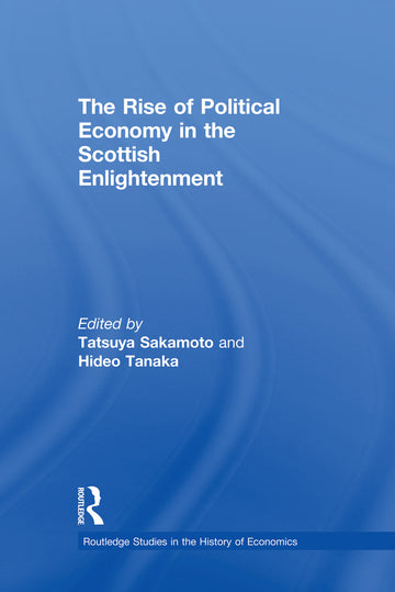 Rise of Political Economy in the Scottish Enlightenment