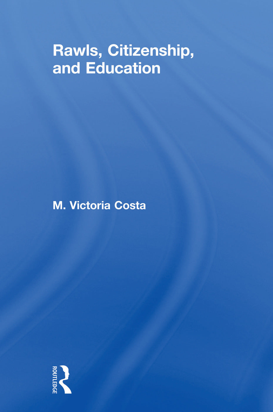 Rawls, Citizenship, and Education