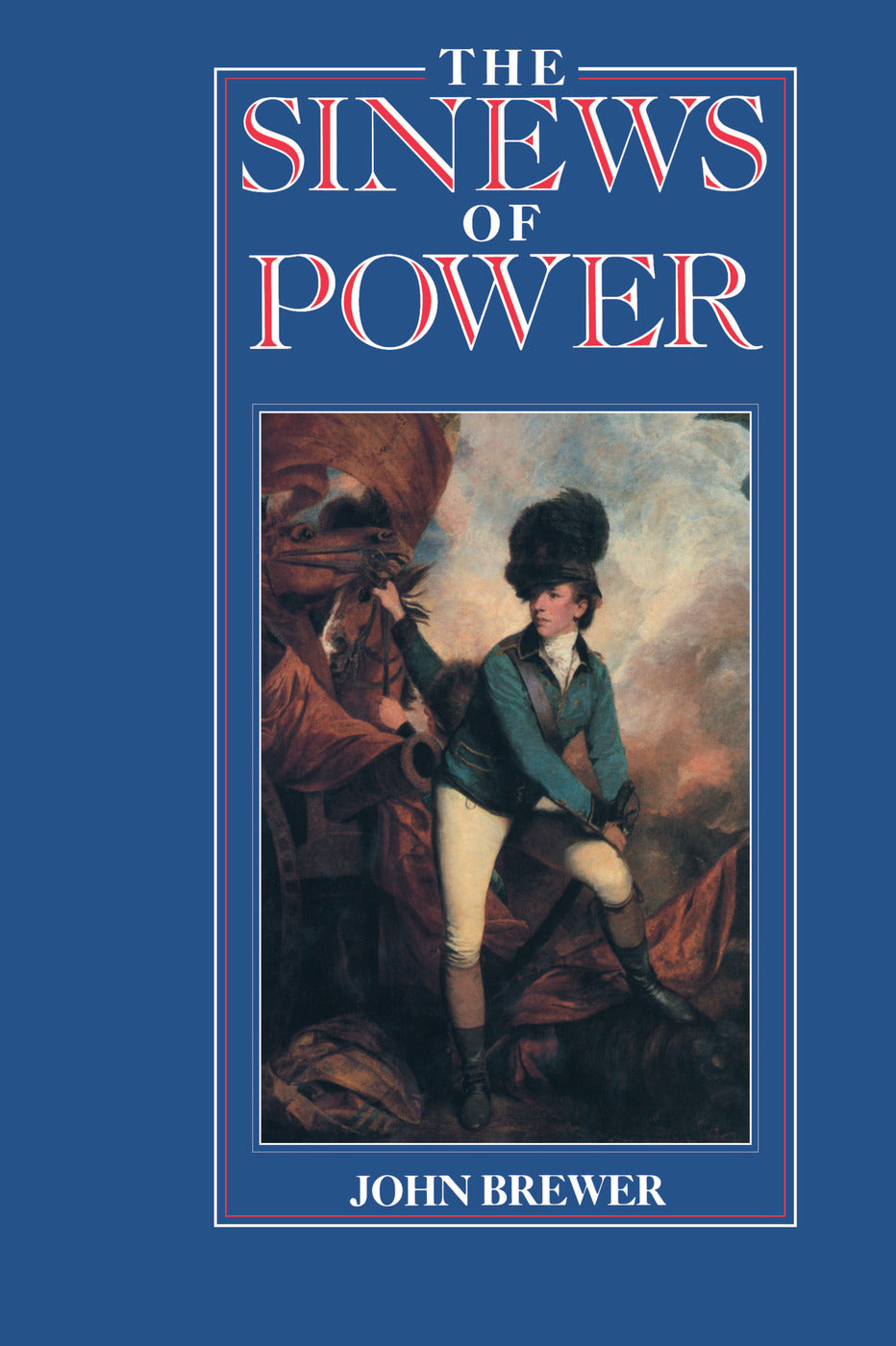Sinews of Power