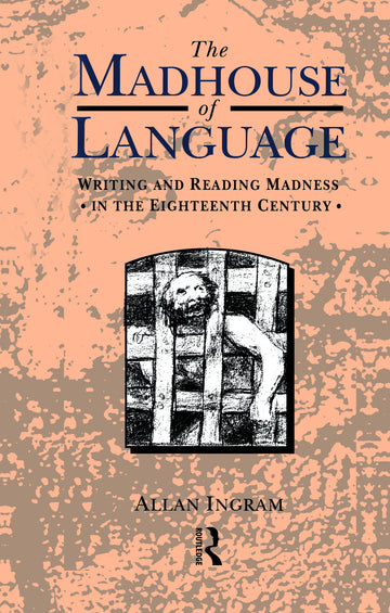 Madhouse of Language