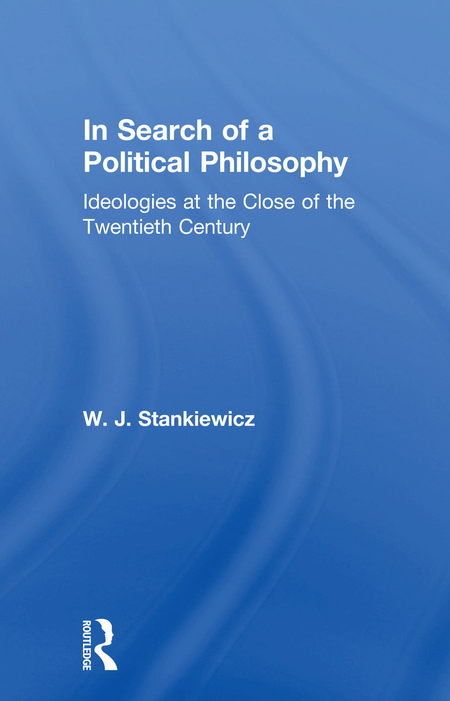 In Search of a Political Philosophy