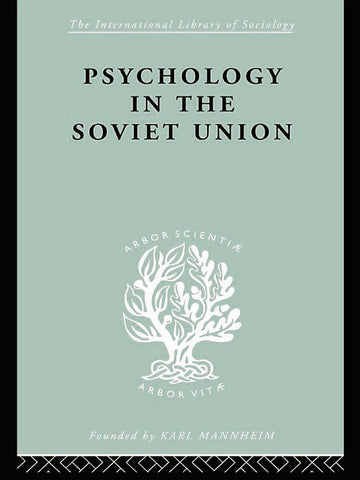 Psychology in the Soviet Union   Ils 272