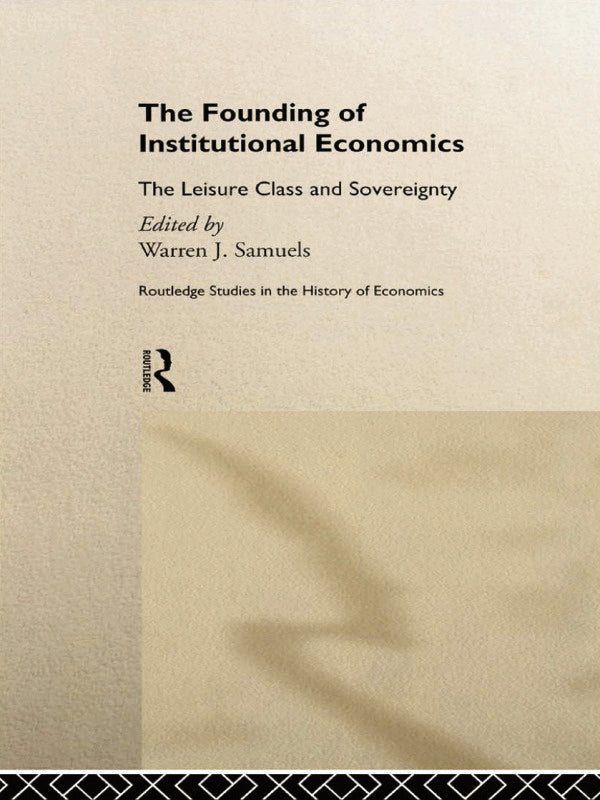 Founding of Institutional Economics