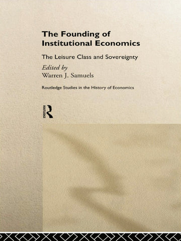 Founding of Institutional Economics