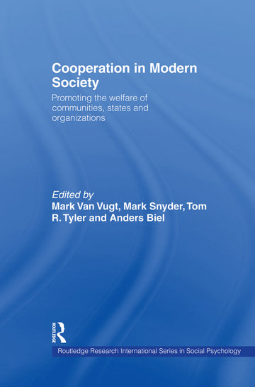Cooperation in Modern Society