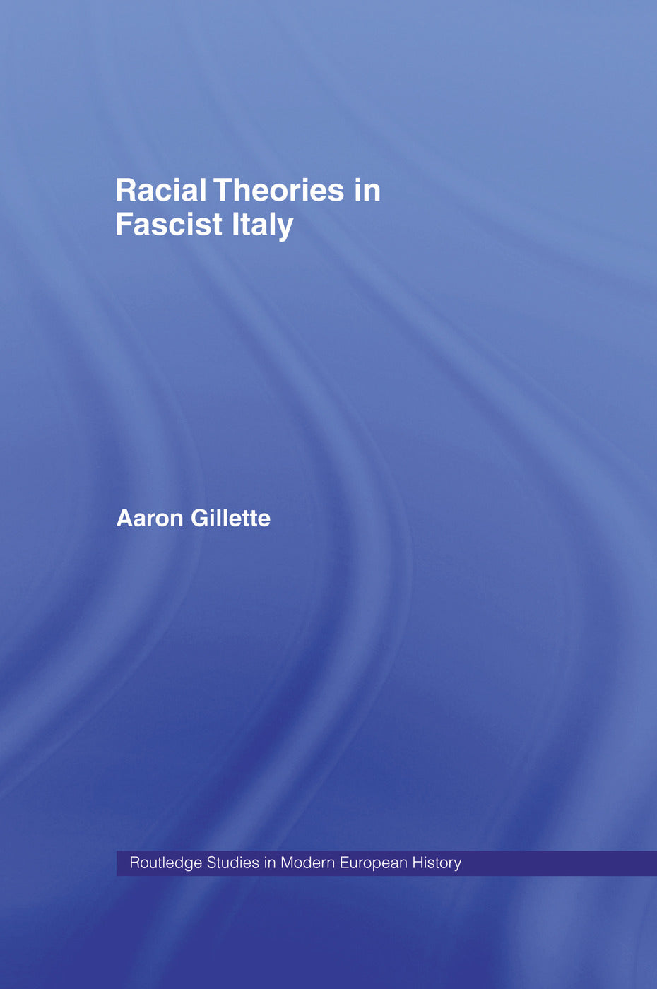 Racial Theories in Fascist Italy
