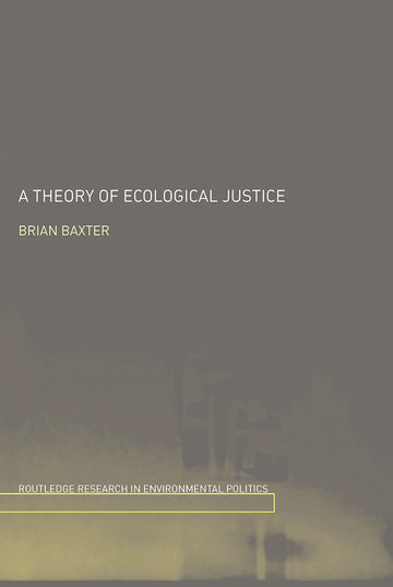Theory of Ecological Justice