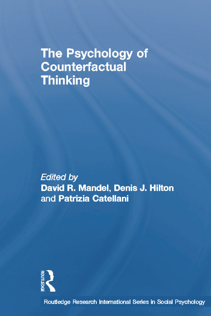 Psychology of Counterfactual Thinking
