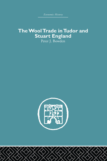 Wool Trade in Tudor and Stuart England