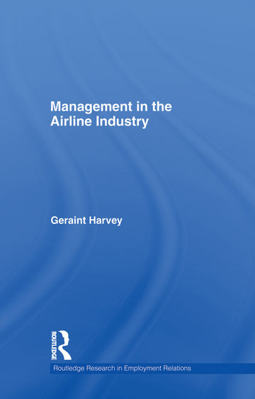 Management in the Airline Industry